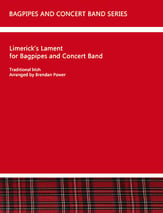 Limerick's Lament for Bagpipes and Concert Band Concert Band sheet music cover